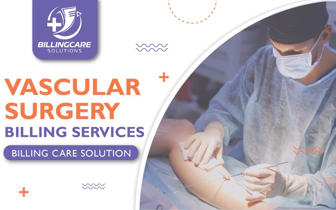 Vascular surgery Billing Services