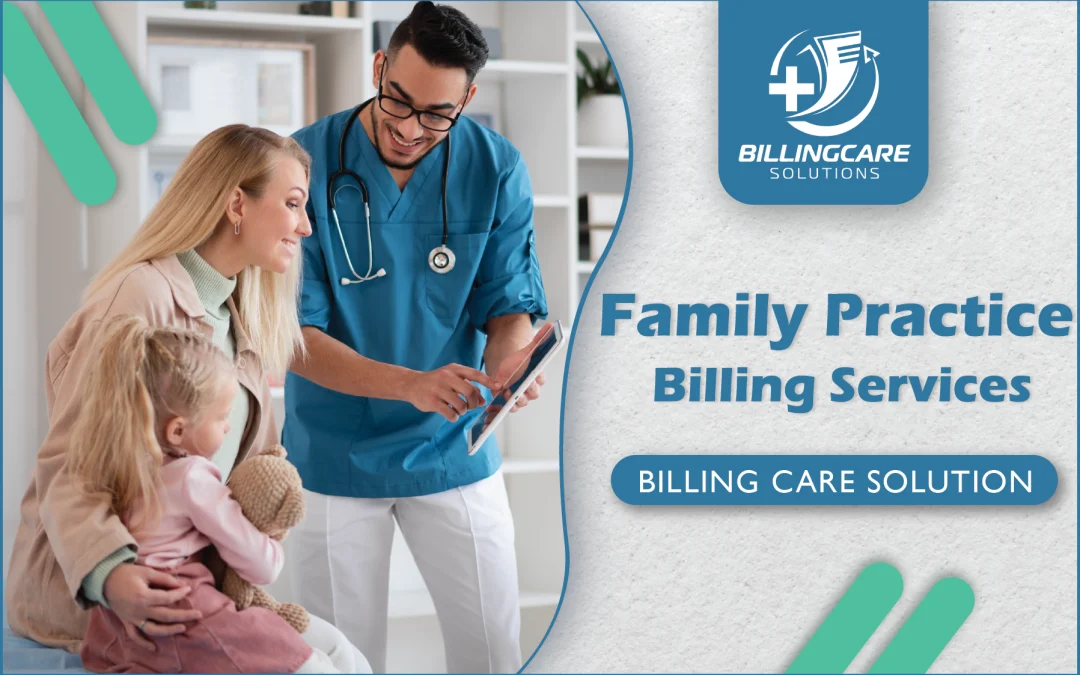 Family Practice Billing Services