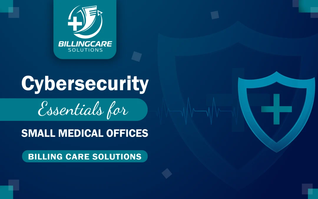 Cybersecurity-Essentials-for-Small-Medical-Offices