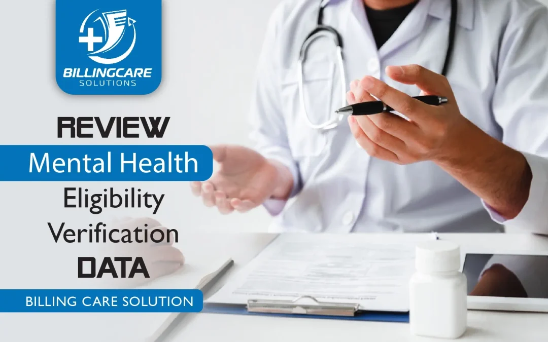 Review Mental Health Eligibility Verification Data