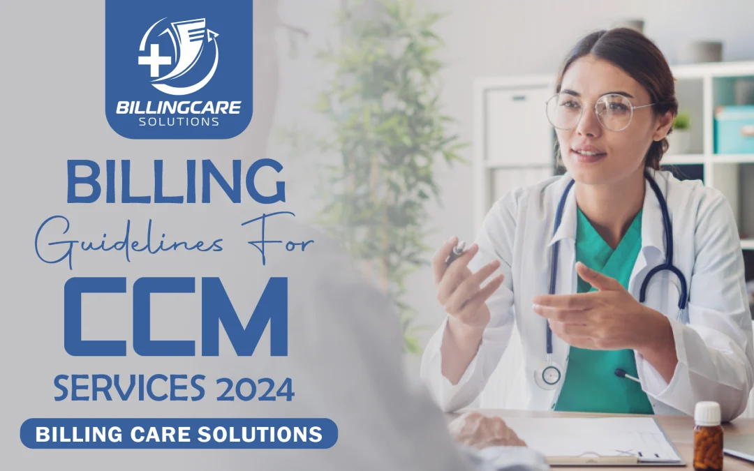 Billing Guidelines for CCM Services 2024