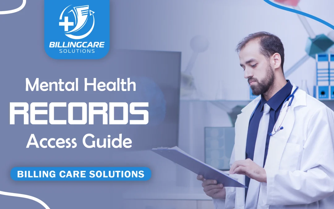 Mental Health Records Access Guide