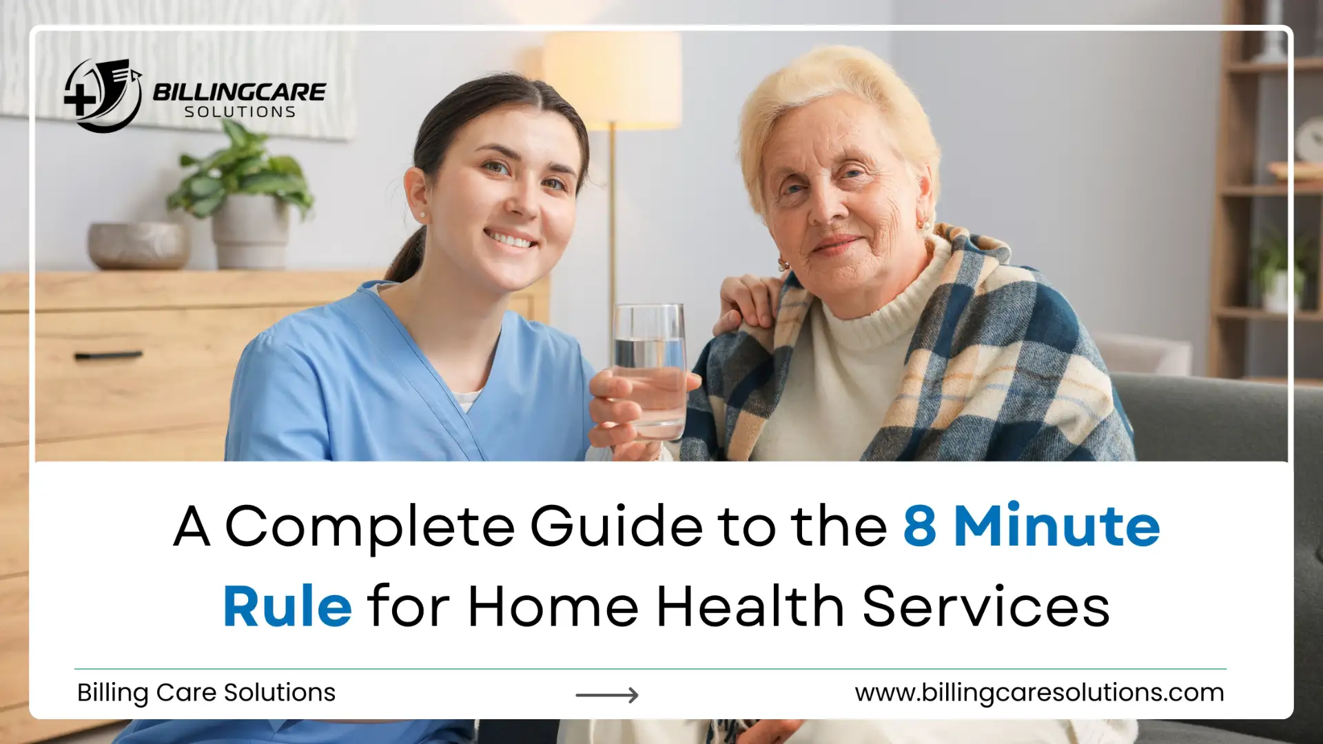 8 Minute Rule | Billing Care Solutions