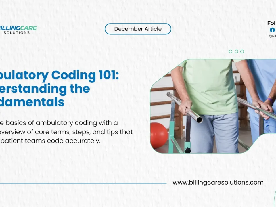 Ambulatory Coding 101: Understanding the Fundamentals