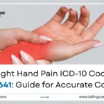 Right Hand Pain ICD-10: M79.641 Coding Guide
