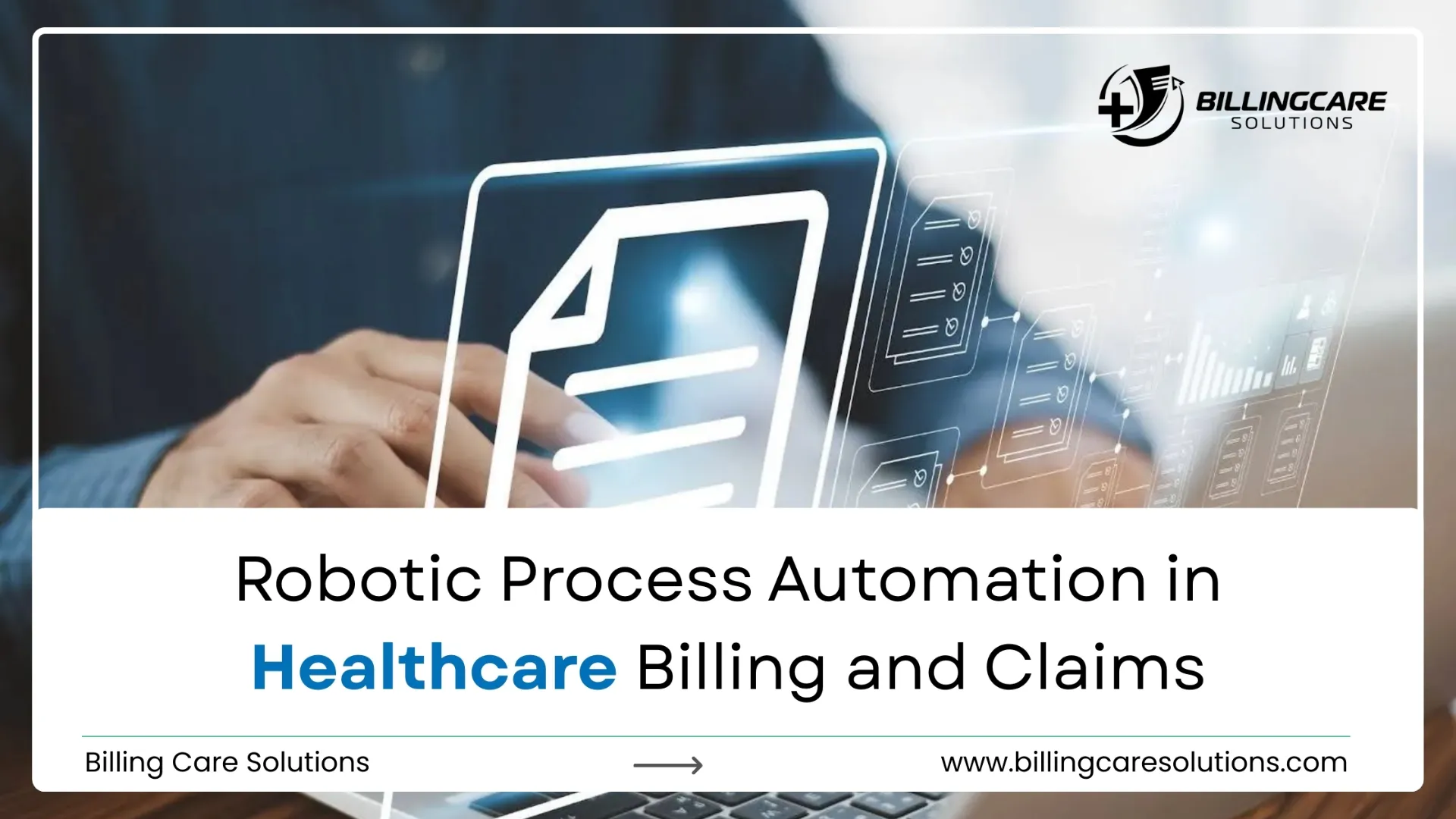 Robotic Process Automation | Billing Care Solutions