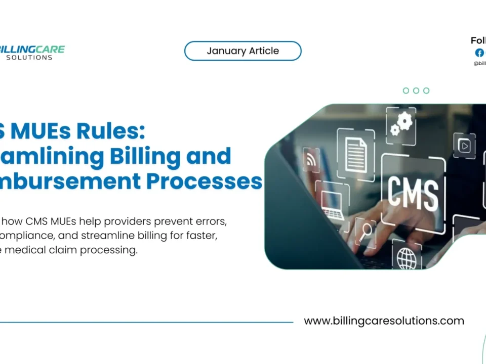 CMS MUEs Rules: Streamline Billing and Reimbursement