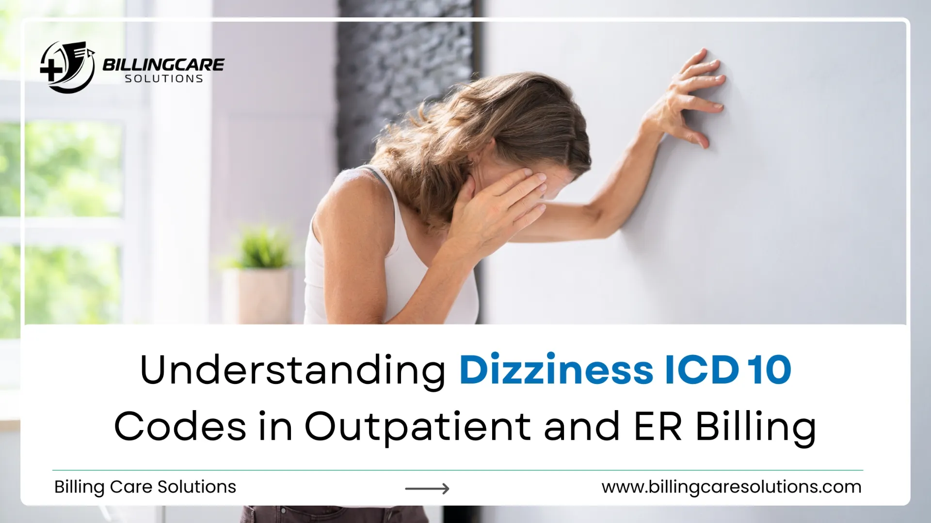 Dizziness ICD 10
| Billing Care Solutions
