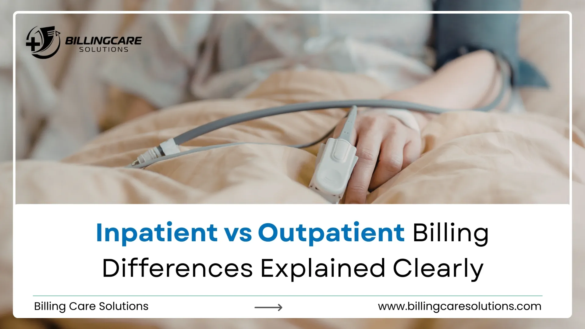 Inpatient vs Outpatient | Billing Care Solutions