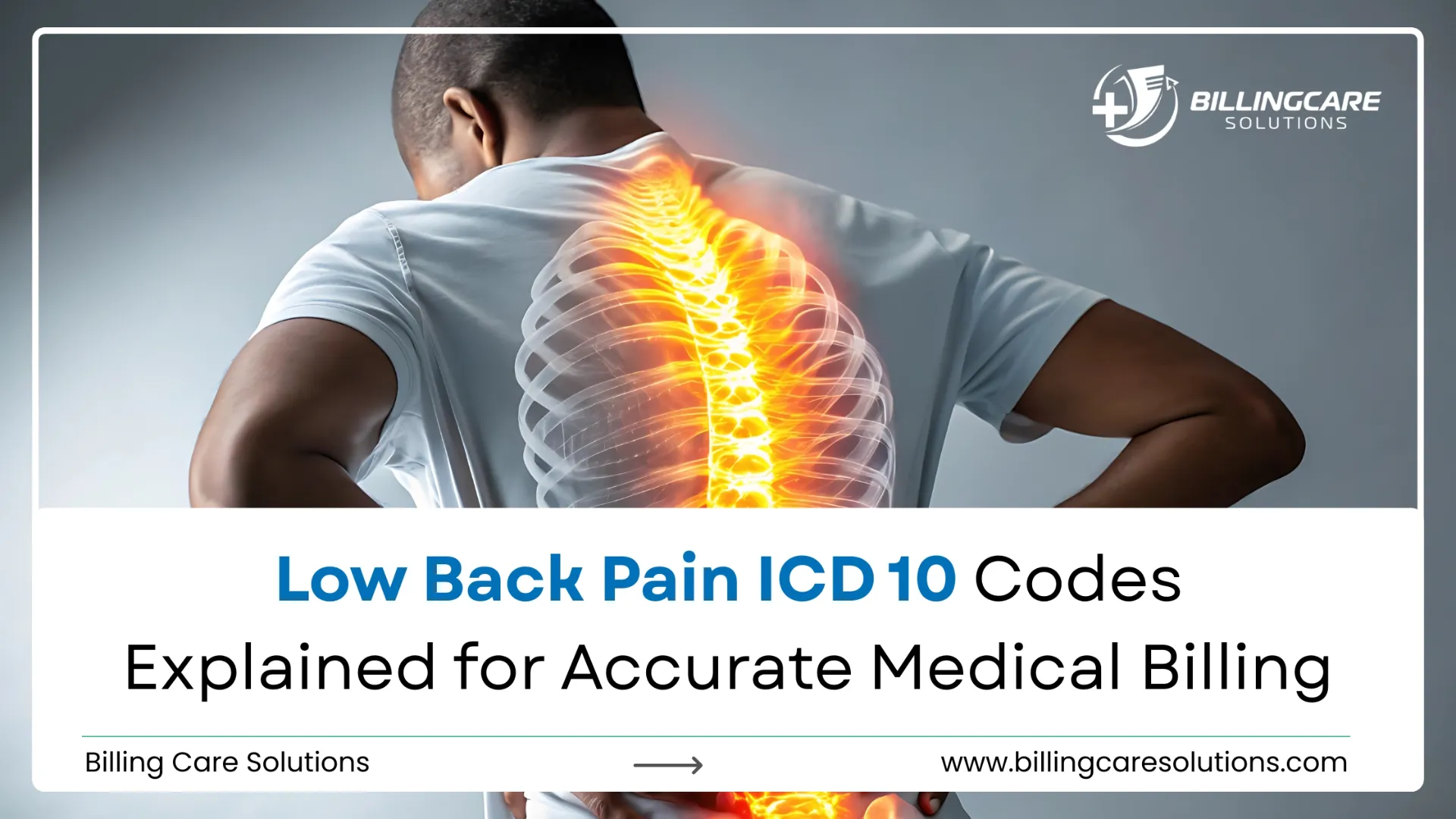 Low Back Pain ICD 10 Codes  | Billing Care Solutions
