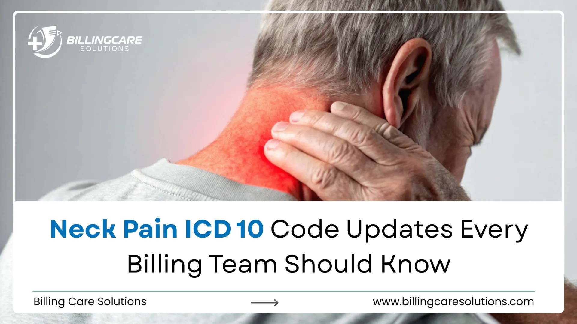Neck Pain ICD 10 | Billing Care Solutions