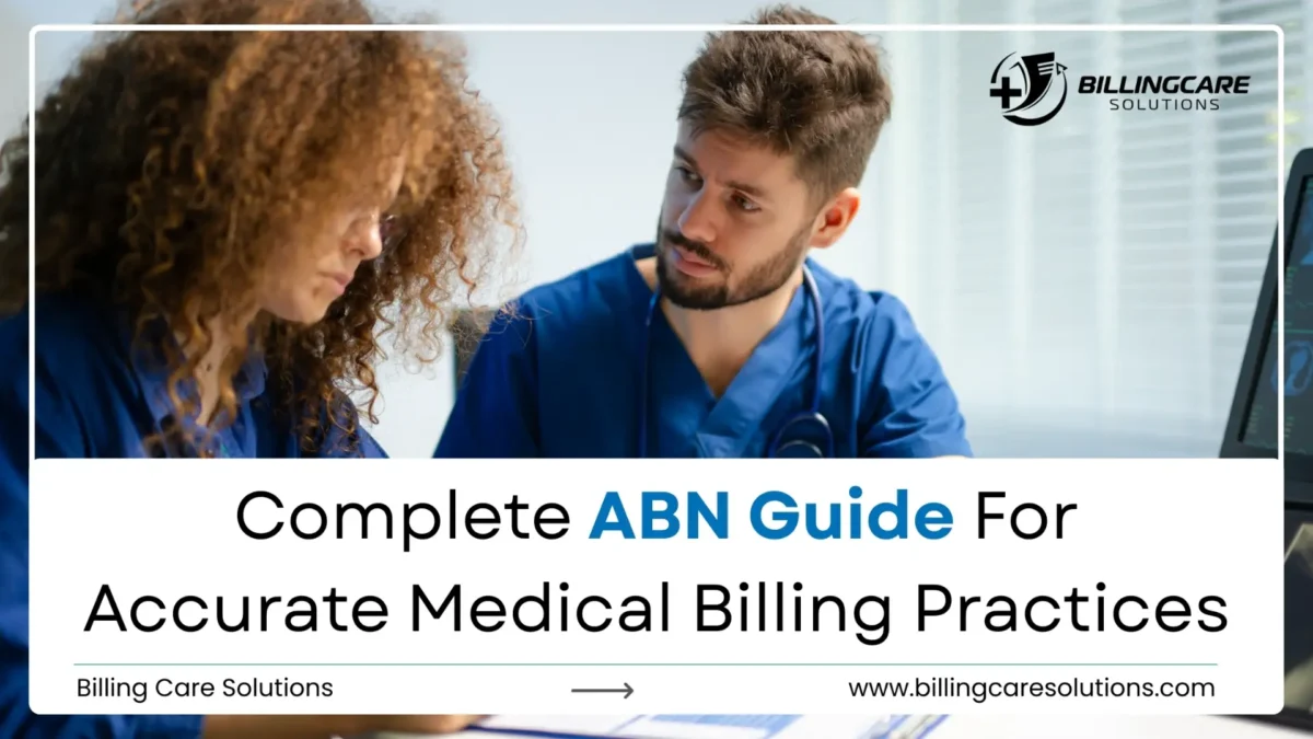 ABN Guide For Accurate Medical Billing | Billing Care Solutions
