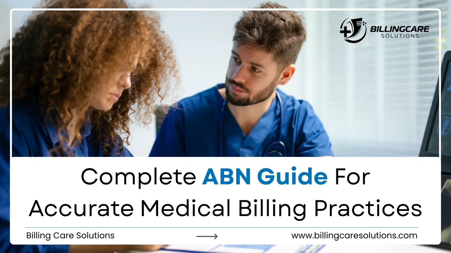 ABN Guide For Accurate Medical Billing | Billing Care Solutions