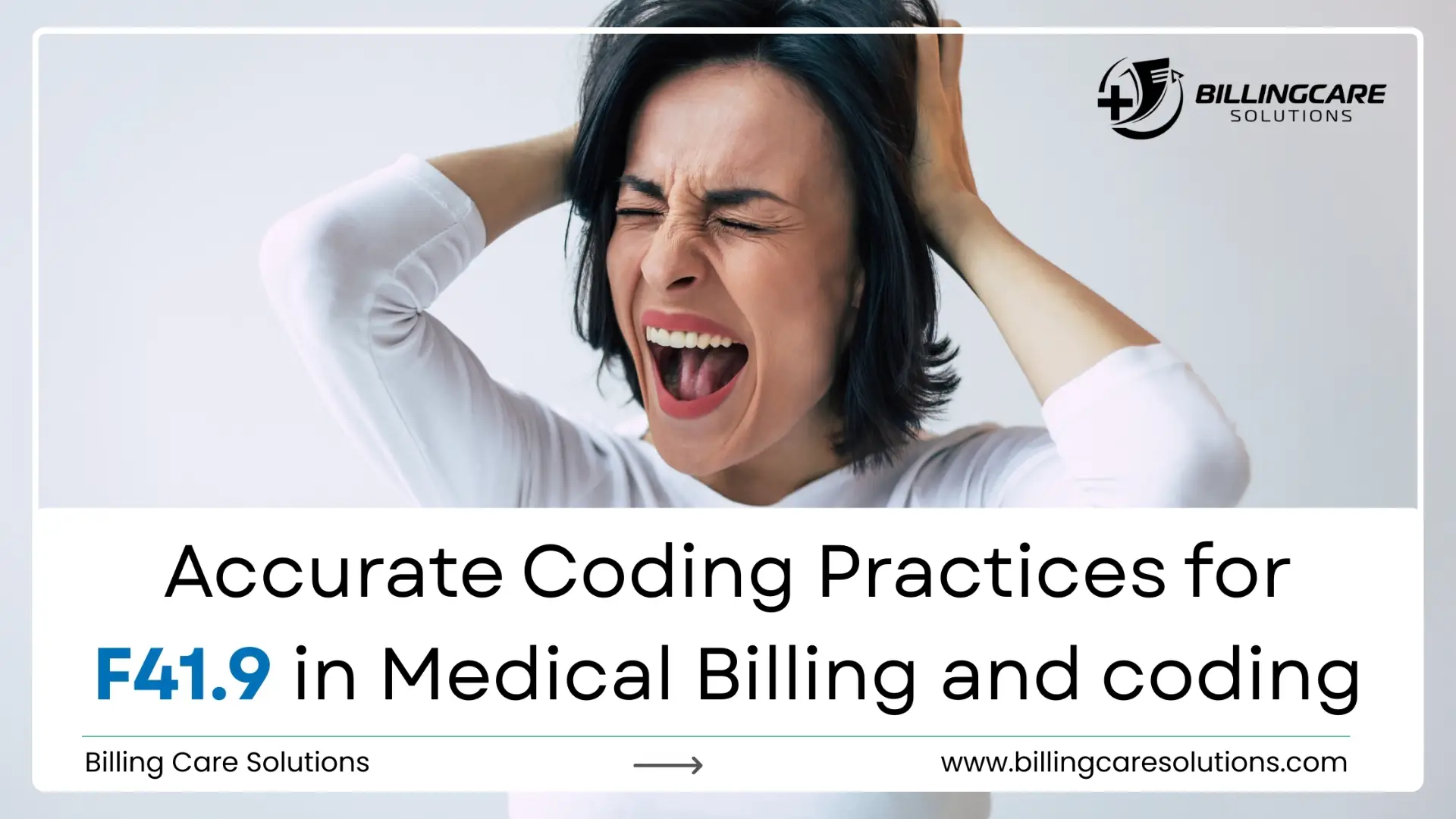 F41.9 Coding Guide | Billing Care Solutions