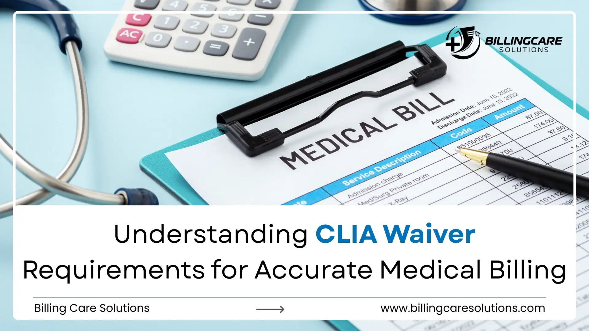 CLIA Waiver Guide for Accurate Medical Billing | Billing Care Solutions