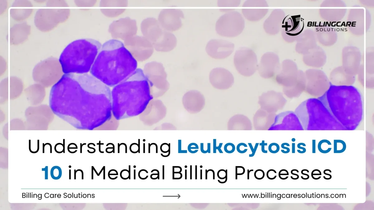 Leukocytosis ICD 10 | Billing Care Solutions
