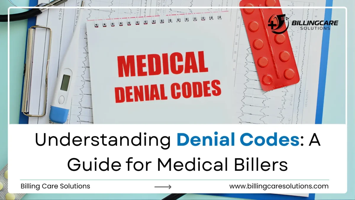 A Complete Guide to Denial Codes for Billers