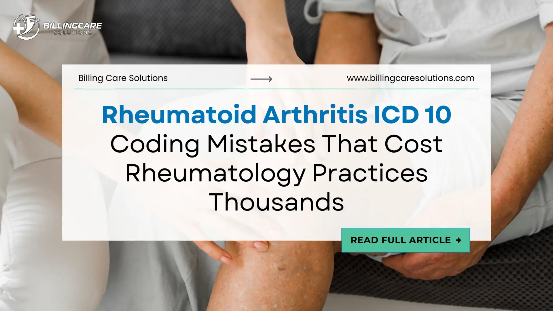 Accurate Rheumatoid Arthritis Coding Tips for WY Billers