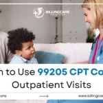 99205 CPT Code | Billing Care Solutions