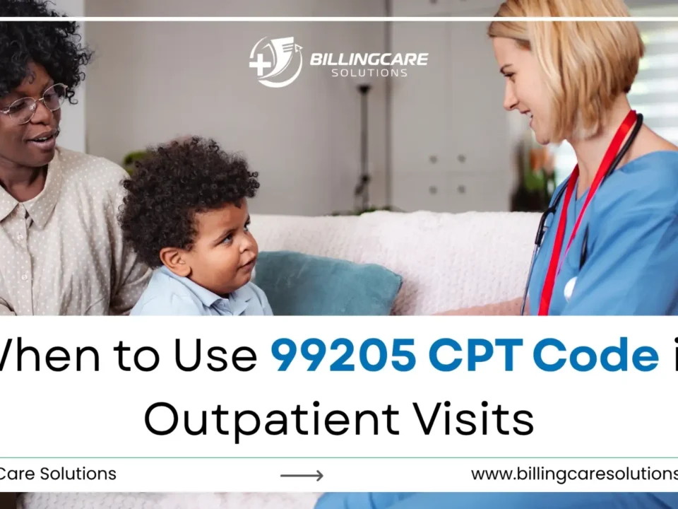 99205 CPT Code | Billing Care Solutions