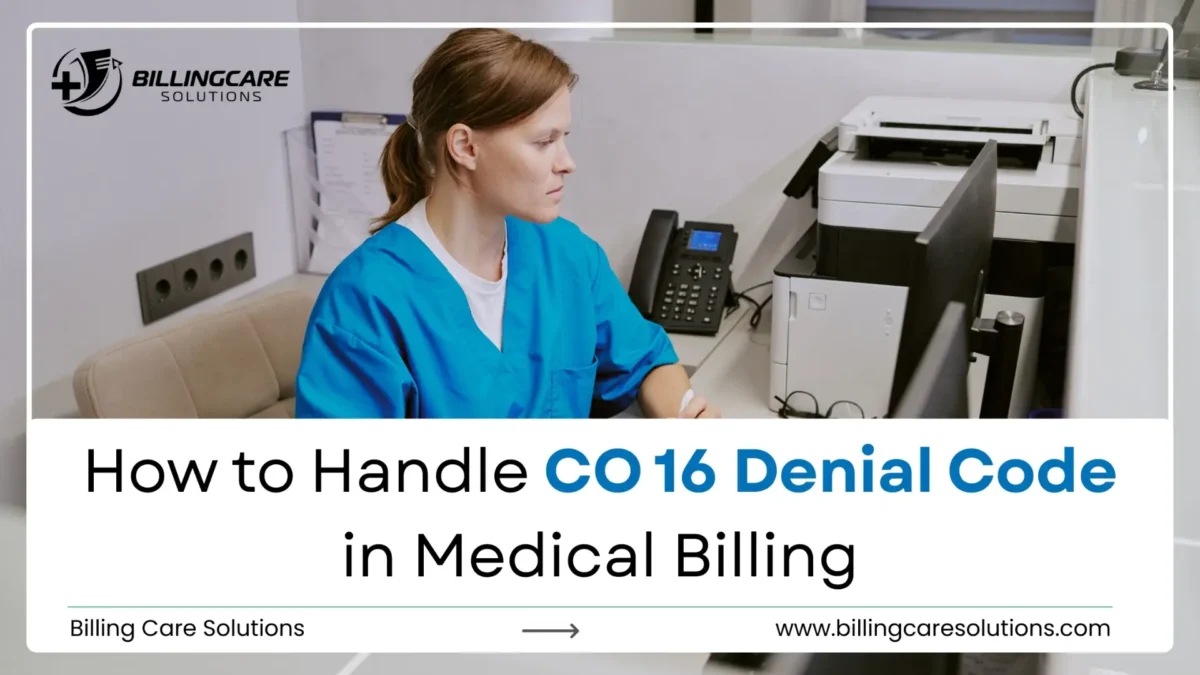 CO 16 Denial Code in Medical Billing