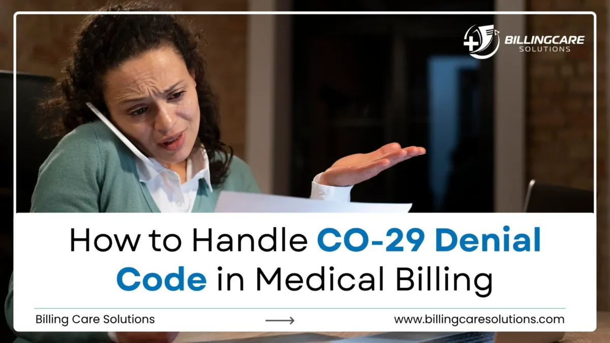 CO-29 Denial Code in Medical Billing | Billing Care Solutions