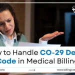 CO-29 Denial Code in Medical Billing | Billing Care Solutions