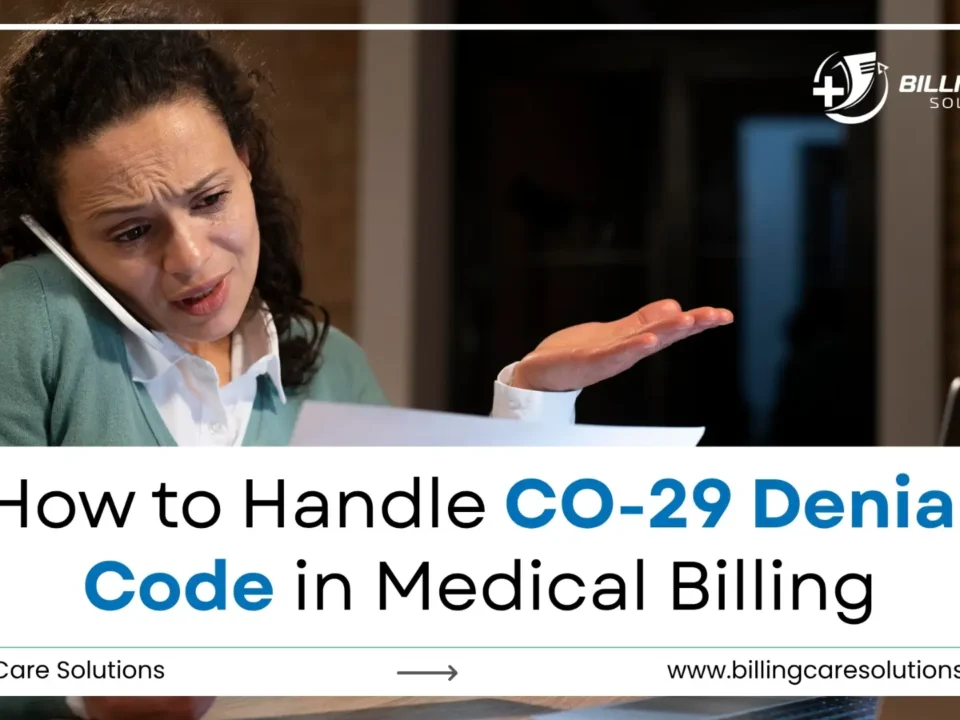 CO-29 Denial Code in Medical Billing | Billing Care Solutions