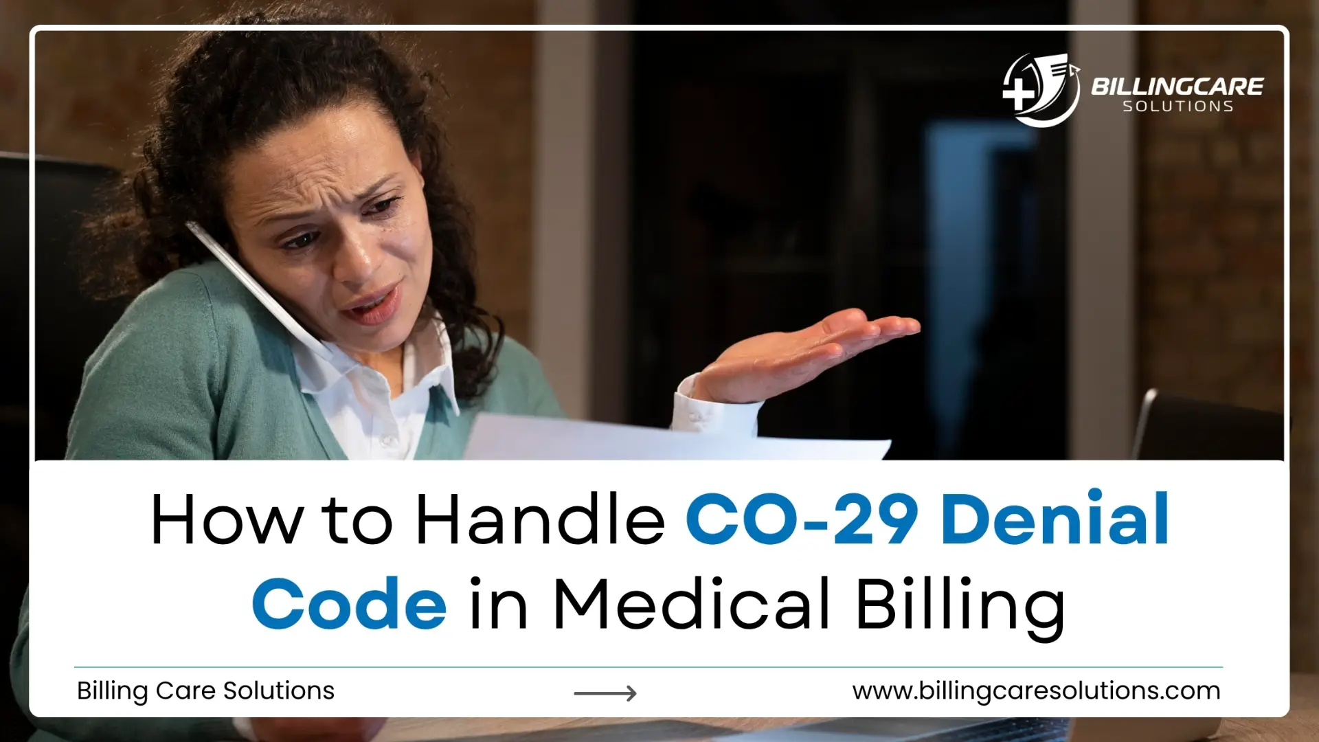 CO-29 Denial Code in Medical Billing | Billing Care Solutions