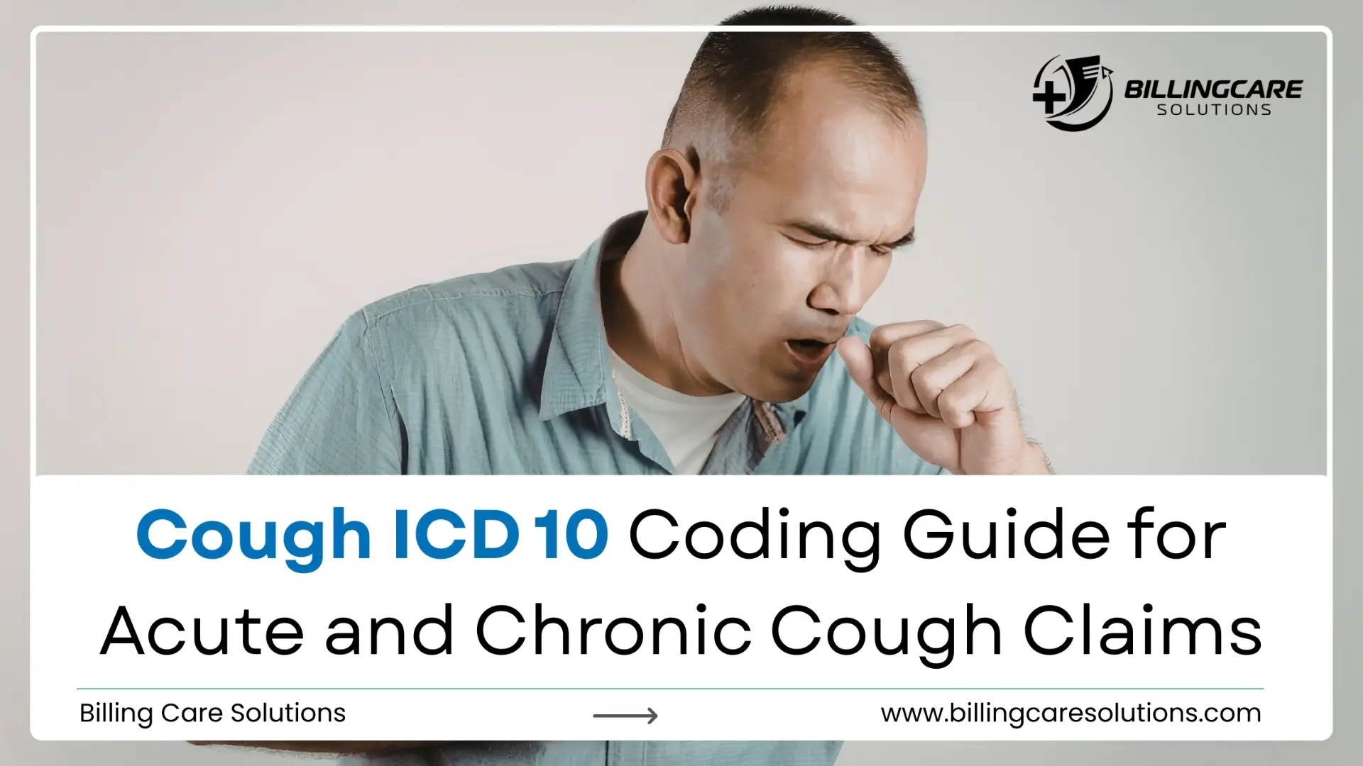 Cough ICD 10 Complete Guide | Billing Care Solutions