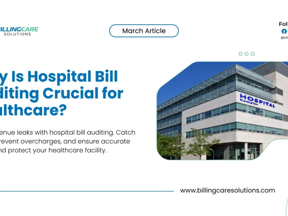 Hospital Bill Auditing in Healthcare | Billing Care Solutions