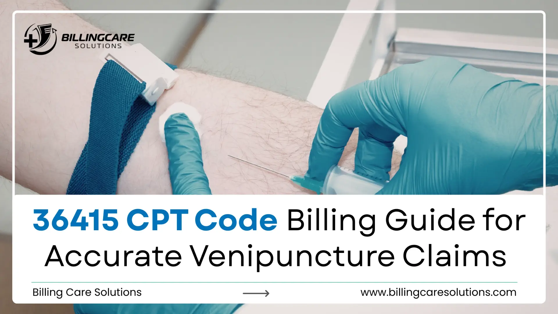 36415 CPT Code Guide | Billing Care Solutions