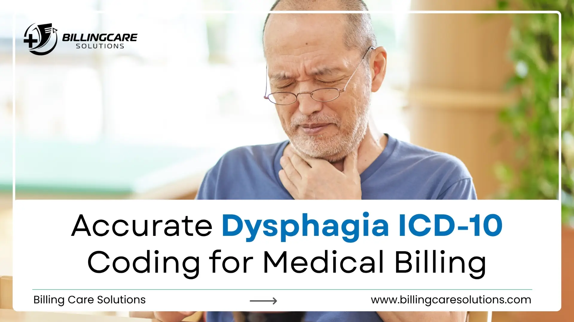 Dysphagia ICD-10 Codes | Billing Care Solutions