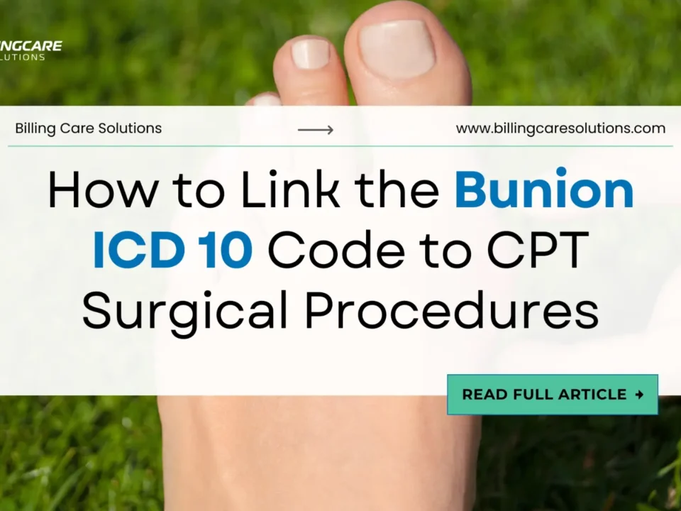 Bunion ICD 10 Code | Billing Care Solutions