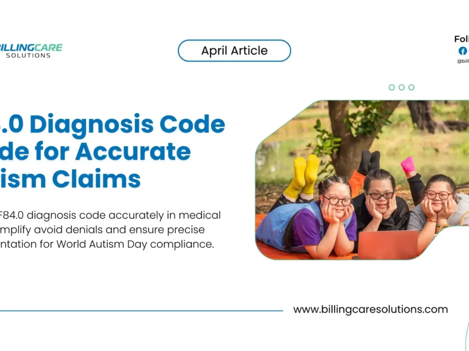 F84.0 Diagnosis Code | Billing Care Solutions