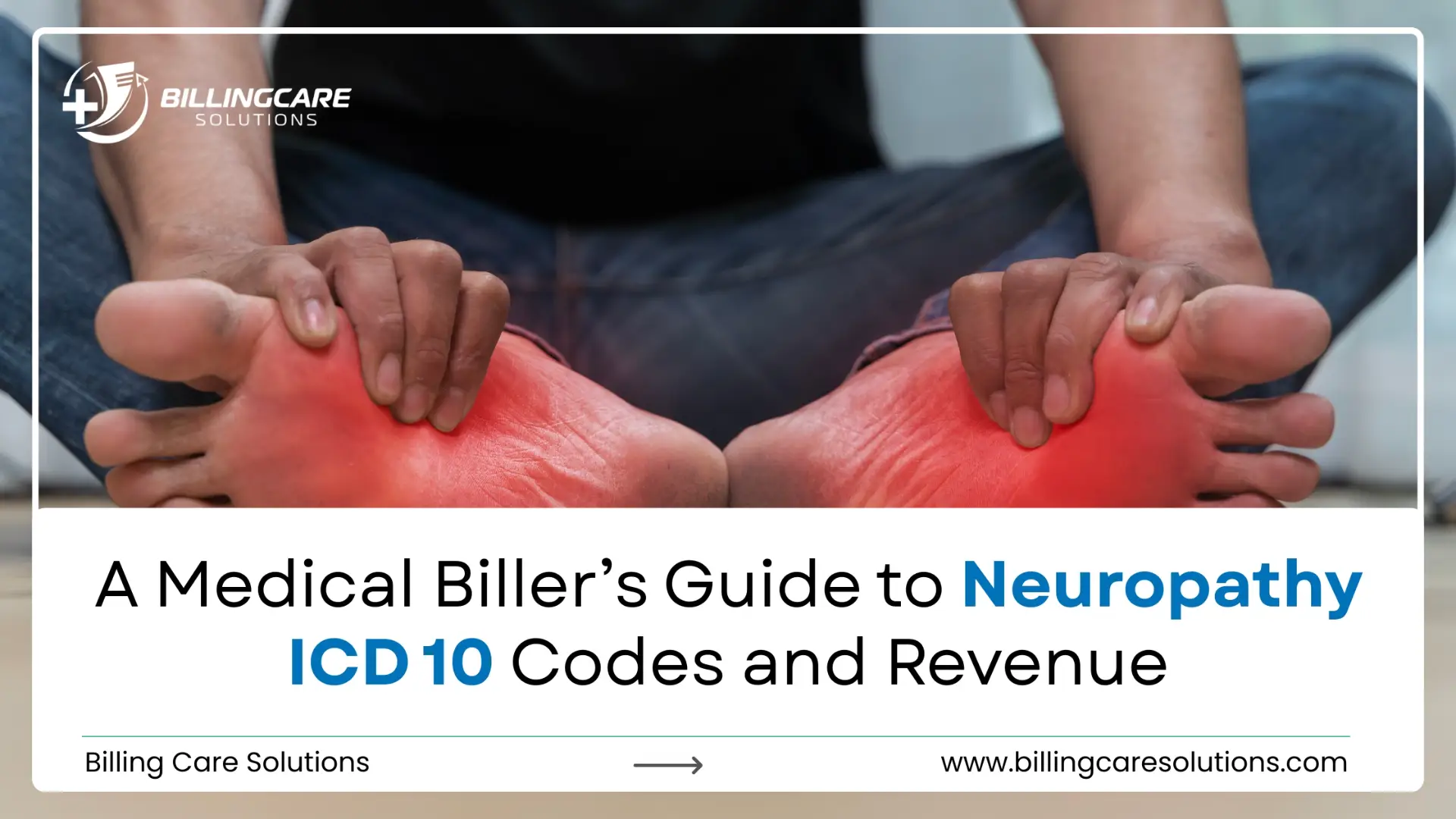 Neuropathy ICD 10 | Billing Care Solutions