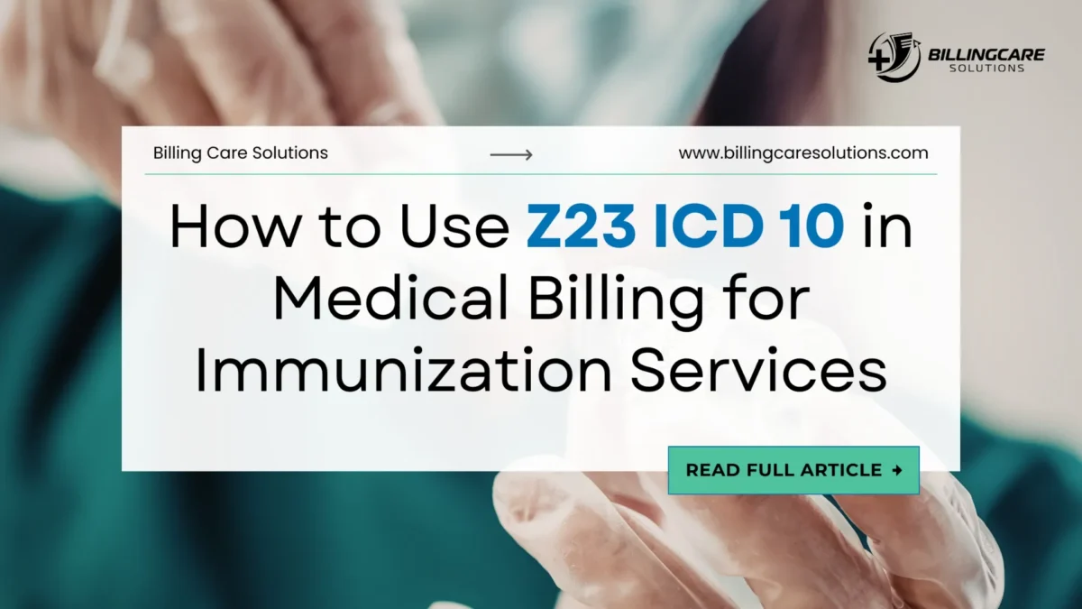 Expert Guide to Z23 ICD 10 | Billing Care Solutions