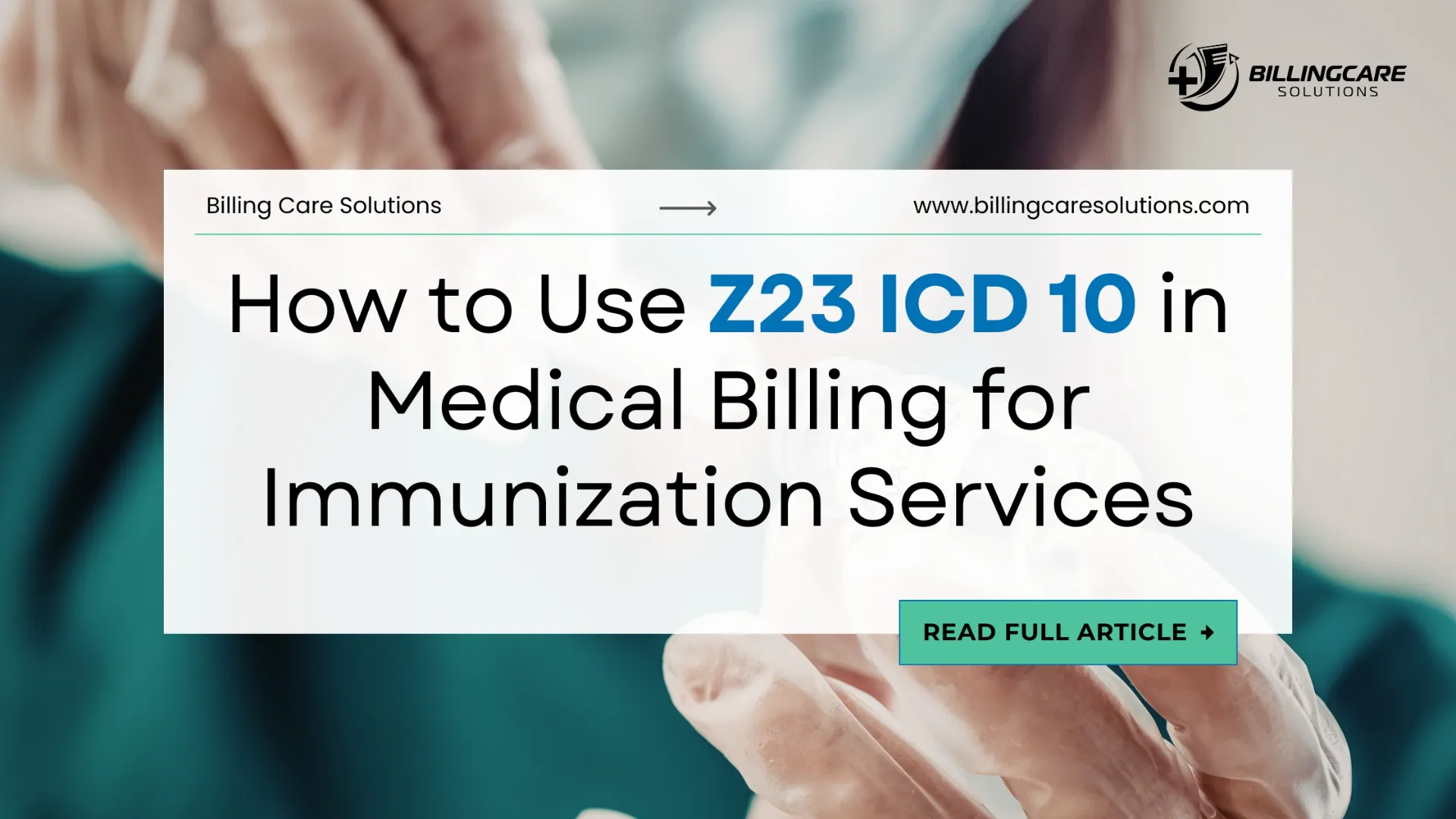 Expert Guide to Z23 ICD 10 | Billing Care Solutions