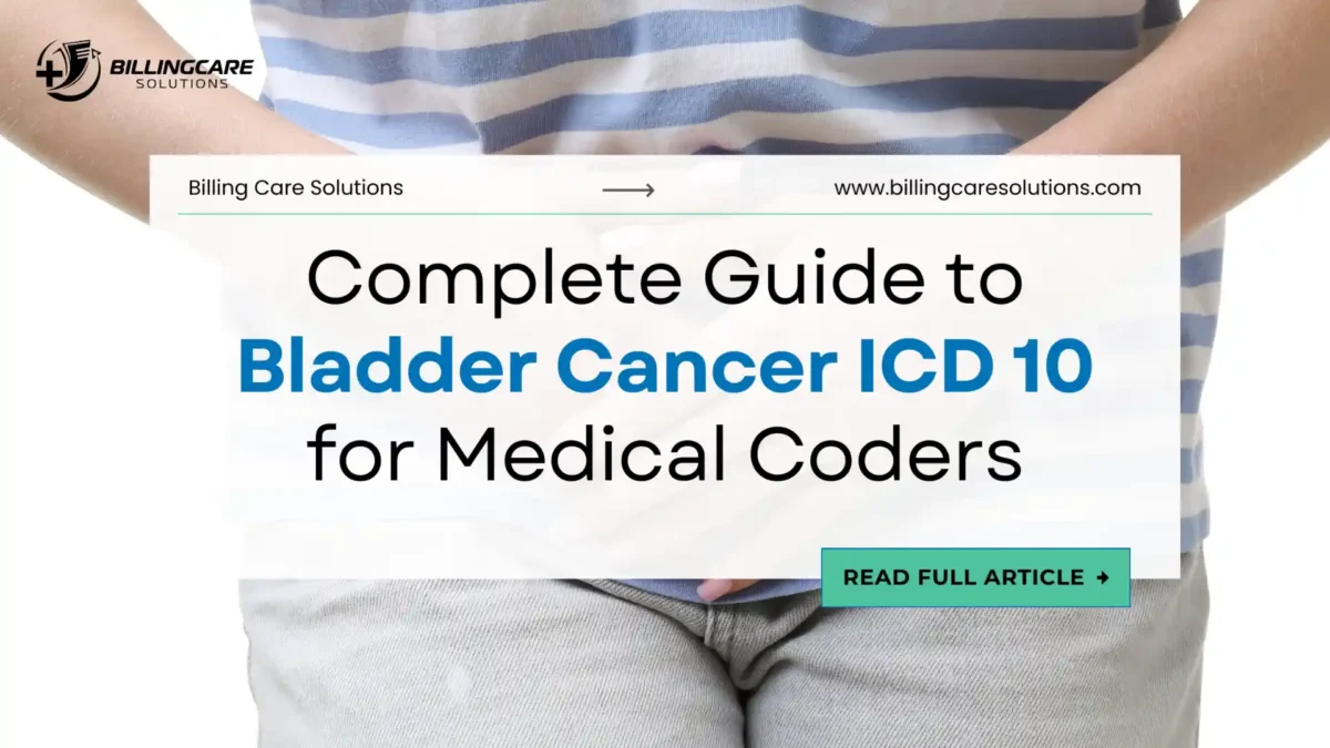 Bladder Cancer ICD 10 | Billing Care Solutions
