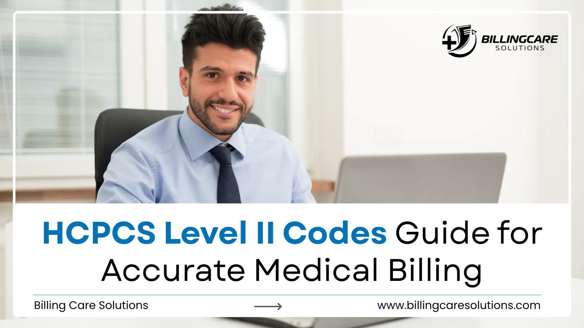 HCPCS Level II Coding | Billing Care Solutions