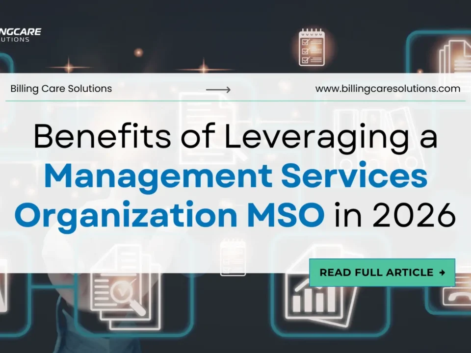 Benefits of Management Services Organization in 2026 | Billing Care Solutions