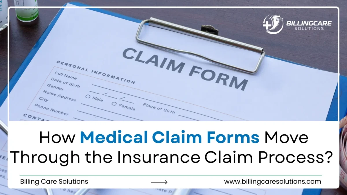 Medical Claim Forms for Faster Insurance Approval | Billing Care Solutions