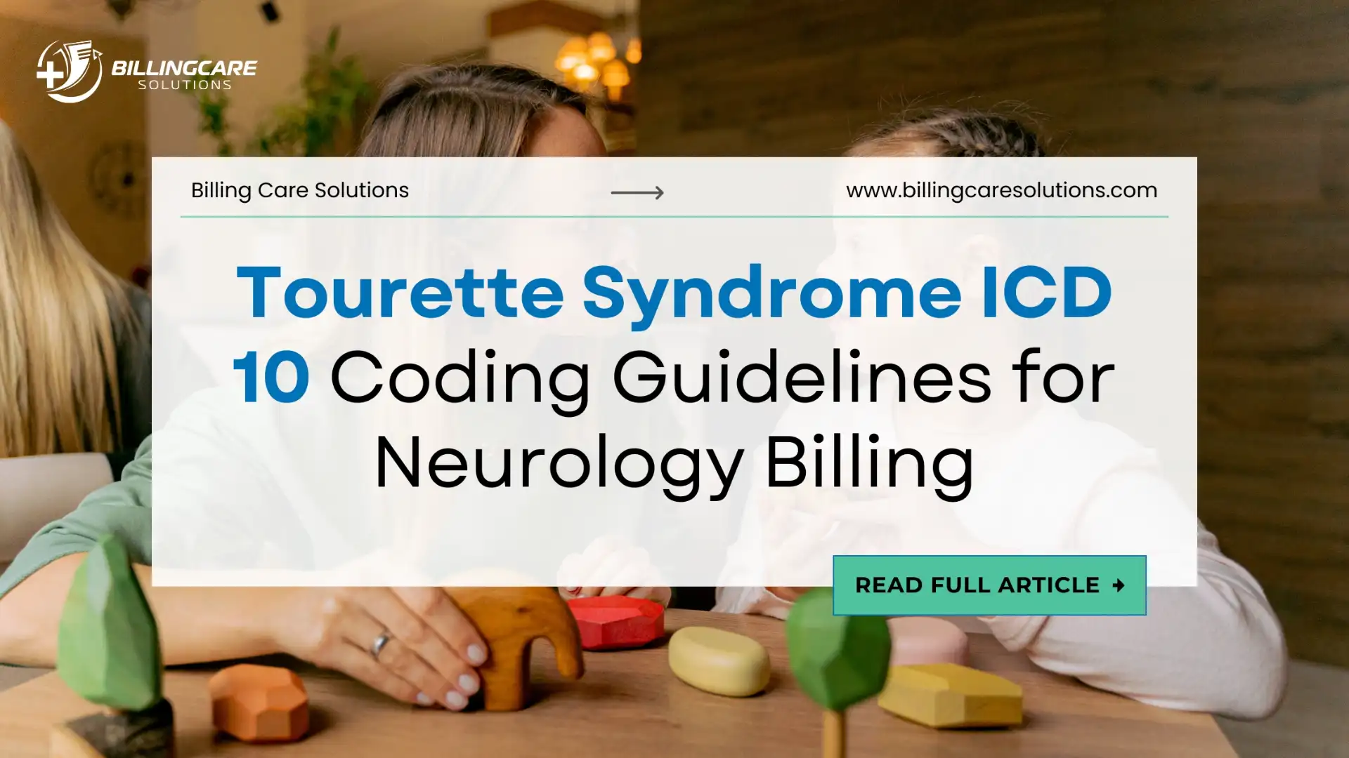 Easy Tourette Syndrome ICD 10 Guide | Billing Care Solutions