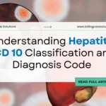 Easy Hepatitis ICD 10 Guide | Billing Care Solutions
