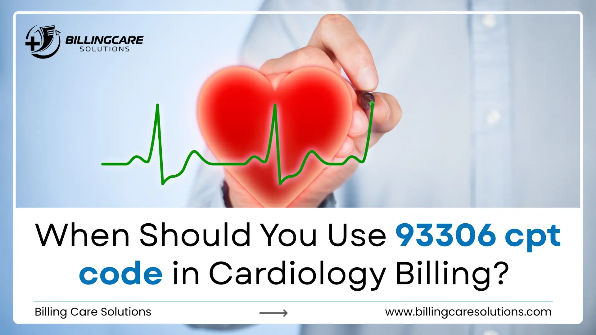 93306 CPT Code Guide | Billing Care Solutions