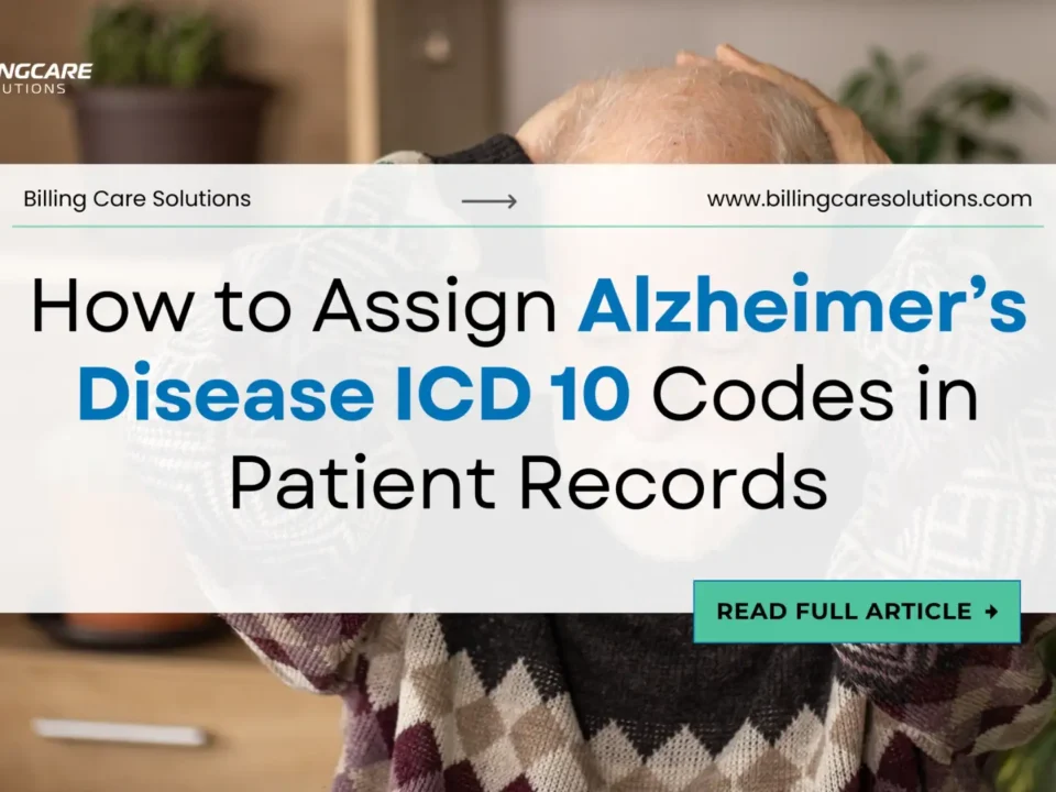Assign Alzheimer's Disease ICD 10 Codes | Billing Care Solutions