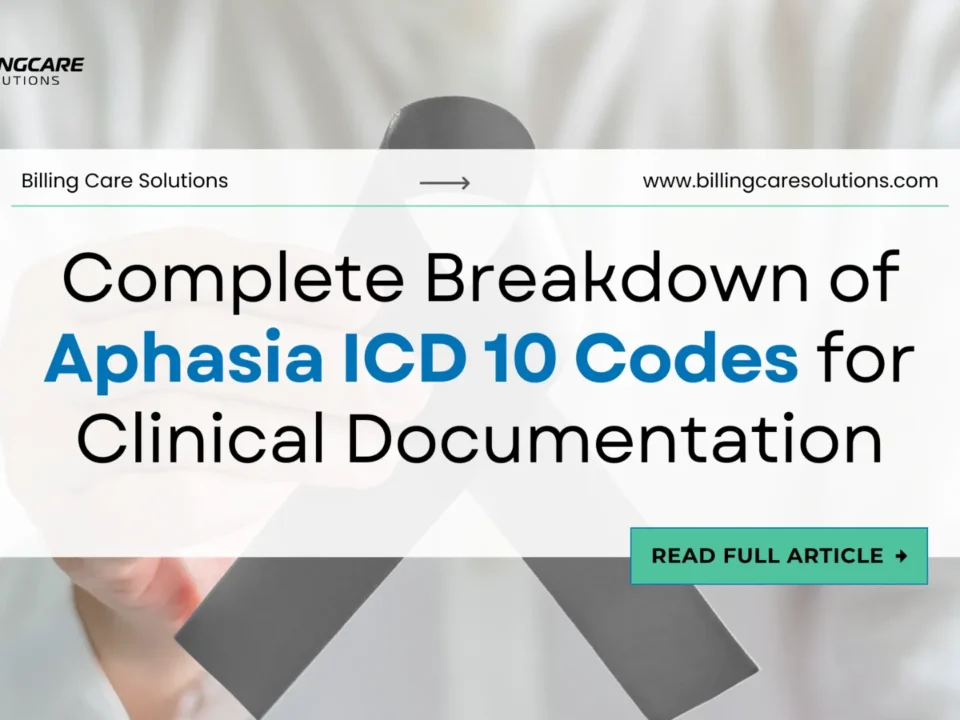 Expert Guide to Aphasia ICD 10 Codes | Billing Care Solutions