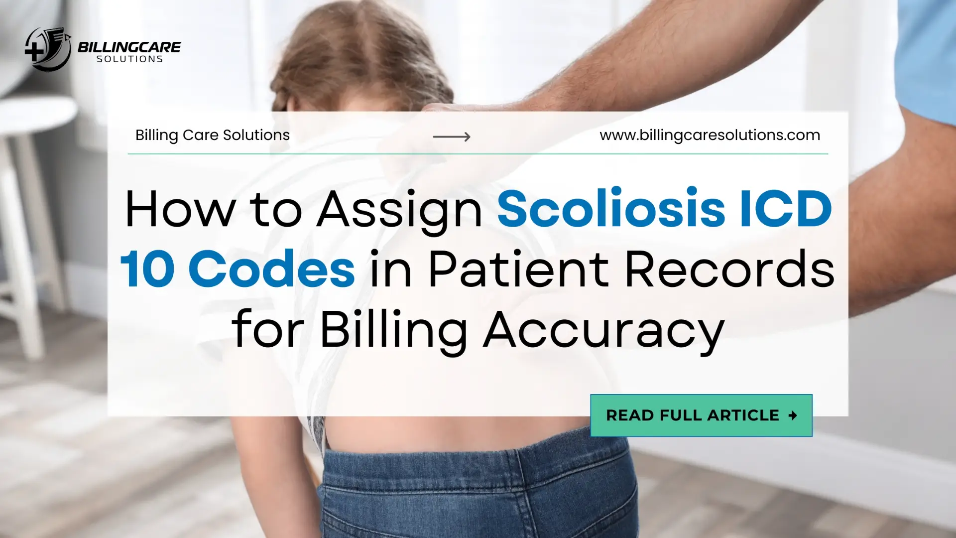 Proven Scoliosis ICD 10 Billing | Billing Care Solutions