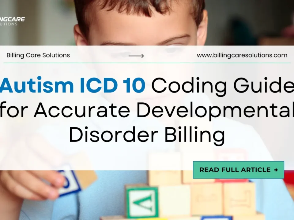 Accurate Autism ICD 10 Billing Guide | Billing Care Solutions