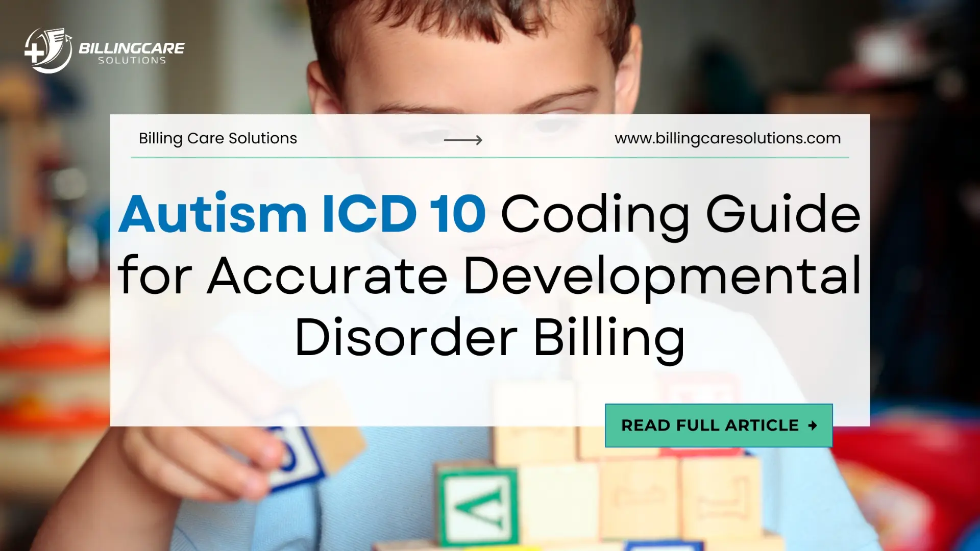 Accurate Autism ICD 10 Billing Guide | Billing Care Solutions